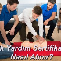 İlk Yardım Sertifikası Nasıl Alınır?